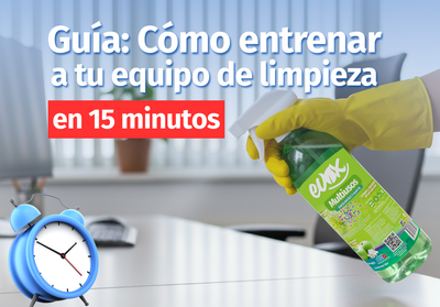 🧽 Guía: cómo entrenar a tu equipo de limpieza en 15 minutos