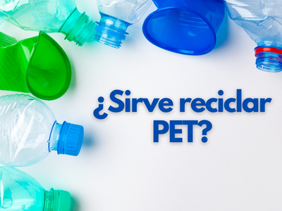 ¿Sirve reciclar PET?